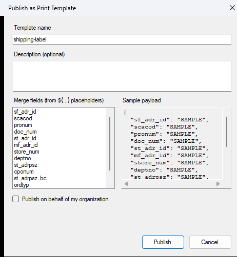 Studio’s Publish Template dialog, listing the merge fields derived from the label